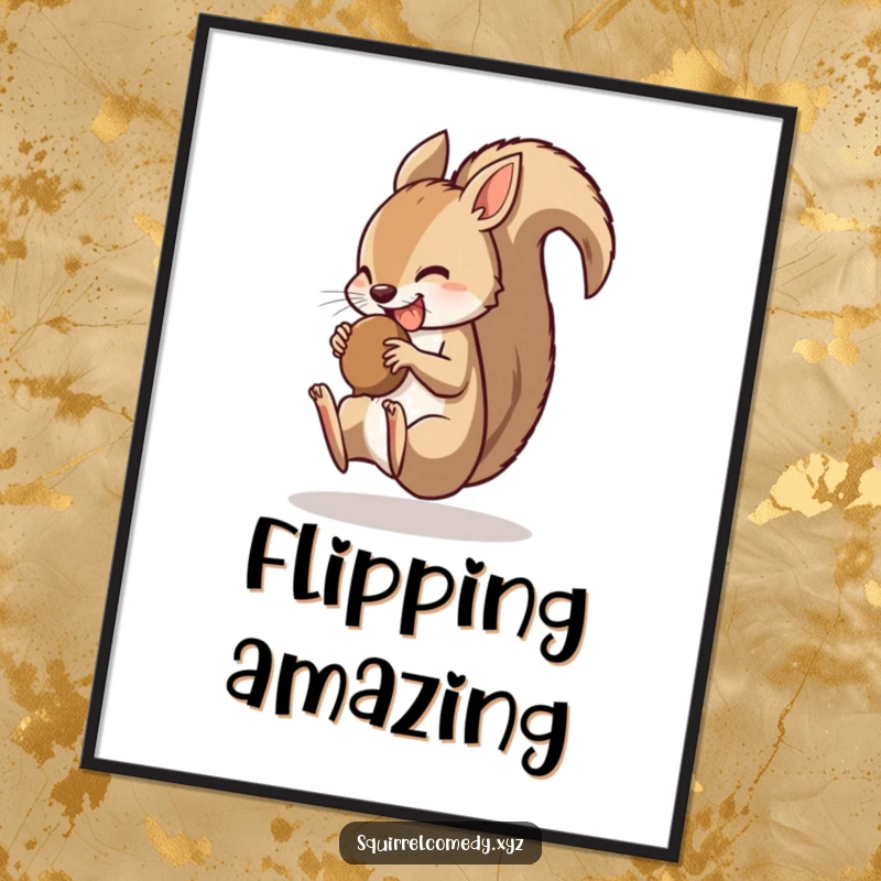 Funny digital art print of a squirrel doing a somersault with a nut in its mouth, symbolizing agility, speed, and humor.