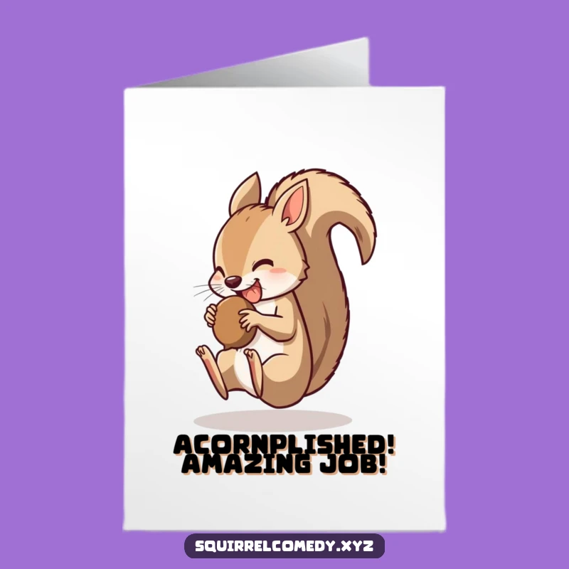 Free Printable Congrats Card: Acrobatic Squirrel - Funny Downloadable Gift
