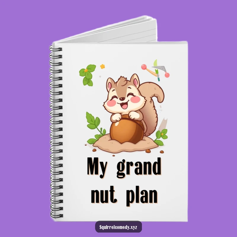Funny Squirrel Acorn Notebook: Jot Down Ideas with Enthusiasm